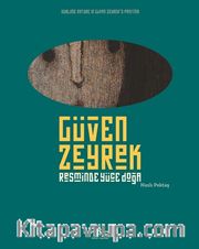 Güven Zeyrek -  Resminde Yüce Doğa / Sublime Nature In Guven Zeyrek’s Painting 
