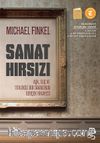 Sanat Hırsızı & Aşk, Suç ve Tehlikeli Bir Saplantının Gerçek Hikayesi