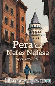 Pera’da Nefes Nefese