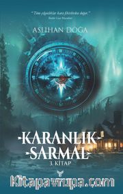 Karanlık Sarmal (3. Kitap)