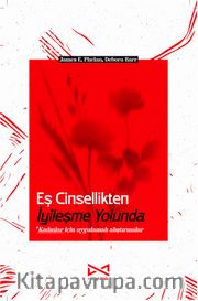 Eş Cinsellikten İyileşme Yolunda 