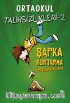 Ortaokul Talihsizlikleri 2 / Şapka Kurtarma Operasyonu