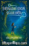 Fırtınadaki Çocuk  Suzan Orto