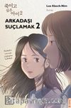 Arkadaşı Suçlamak 2