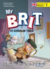 Mr Brit ve Kaybolan Tablo / Bulmacalarla İngilizce-1