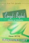 Cüneyd-i Bağdadi Okulu ve Misyonu