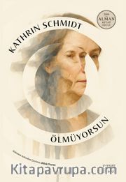 Ölmüyorsun