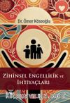 Zihinsel Engellilik ve İhtiyaçları