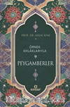 Örnek Ahlaklarıyla Peygamberler