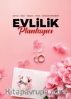 Evlilik Planlayıcı & Çeyiz - Söz -  Nişan - Kına - Düğün Rehberi