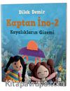 Kaptan İno 2 / Kayalıkların Gizemi