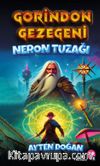 Gorindon Gezegeni Neron Tuzağı