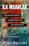 İlk İnsanlar & Medeniyetin Doğuşu, Homininlerin Sonu, Mitlerin Kökeni