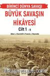 Büyük Savaşın Hikayesi Cilt 1