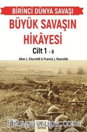 Büyük Savaşın Hikayesi Cilt 1