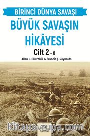 Büyük Savaşın Hikayesi Cilt 2