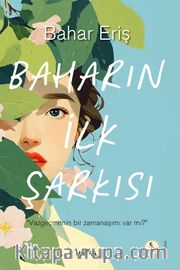 Baharın İlk Şarkısı