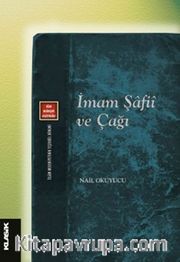 İmam Şafiî ve Çağı
