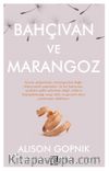 Bahçıvan ve Marangoz