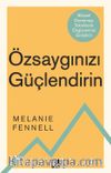 Özsaygınızı Güçlendirin