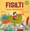 Fısıltı & Şaşıranlar Ülkesi’nde Bir Çocuk