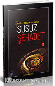 Susuz Şehadet / Evlad-ı Resul Hatırasına