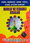 Nurlu ve Esrarlı Dualar (Yas-035) Cep Boy