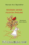 Nehirden Denize Filistin Öyküleri