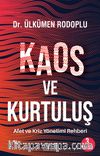 Kaos ve Kurtuluş & Afet ve Kriz Yönetimi Rehberi