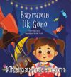 Bayramın İlk Günü