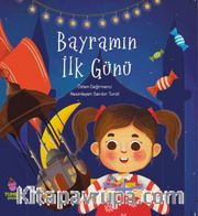 Bayramın İlk Günü