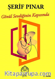 Gönül Sevdiğinin Kapısında