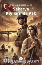 Sakarya Kıyılarında Aşk