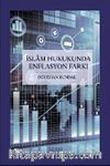 İslam Hukukunda Enflasyon Farkı