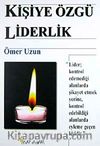 Kişiye Özgü Liderlik