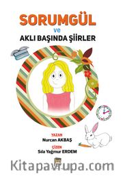 Sorumgül ve Aklıbaşında Şiirler