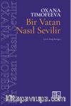 Bir Vatan Nasıl Sevilir