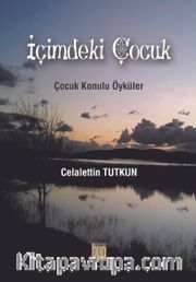İçimdeki Çocukluk 