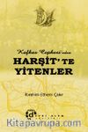 Kafkas Cephesi'nden Harşit'te Yitenler