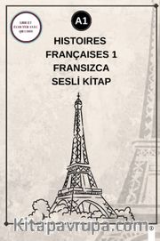 Histoires Françaises 1 (a1) - Fransızca Sesli Kitap
