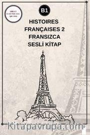 Histoires Françaises 2 (B1) - Fransızca Sesli Kitap