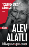 Kelebek Etkisi Söyleşileri 1