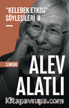 Kelebek Etkisi Söyleşileri 2