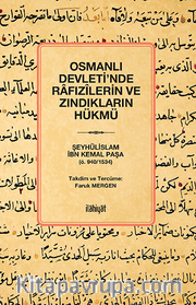 Osmanlı Devleti'nde Rafızîlerin ve Zındıkların Hükmü
