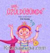 Ben Üzüldüğümde