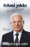 Fehmi Yıldız Sadece Dürüst Desinler, Yeter