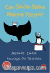 Canı Sıkılan Balina Mektup Yazıyor