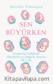 Sen Büyürken
