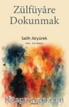 Zülfüyare Dokunmak