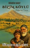 Bizim Köylü & Dede ile Torun
